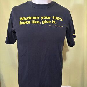 Nike Livestrong Whatever Your 100% Looks Like Give It Men's Black T Shirt Size L